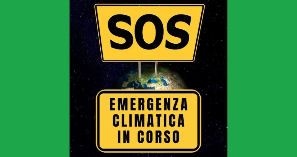 SOS Emergenza Climatica in corso…