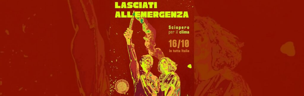 Questo clima non è vita – Sciopero per il clima – Manifestazioni in tutta Italia